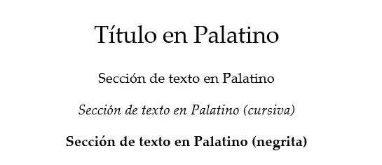 Imagen: Ejemplo de texto para Palatino